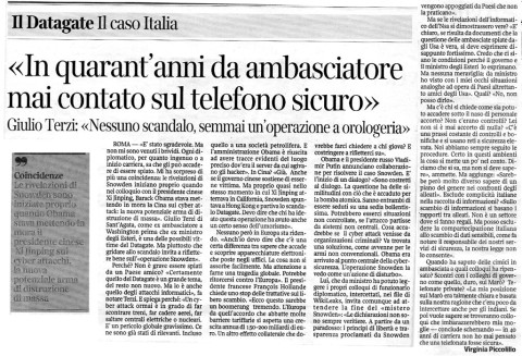 << IN QUARANT'ANNI DA AMBASCIATORE MAI CONTATO SUL TELEFONO SICURO>>